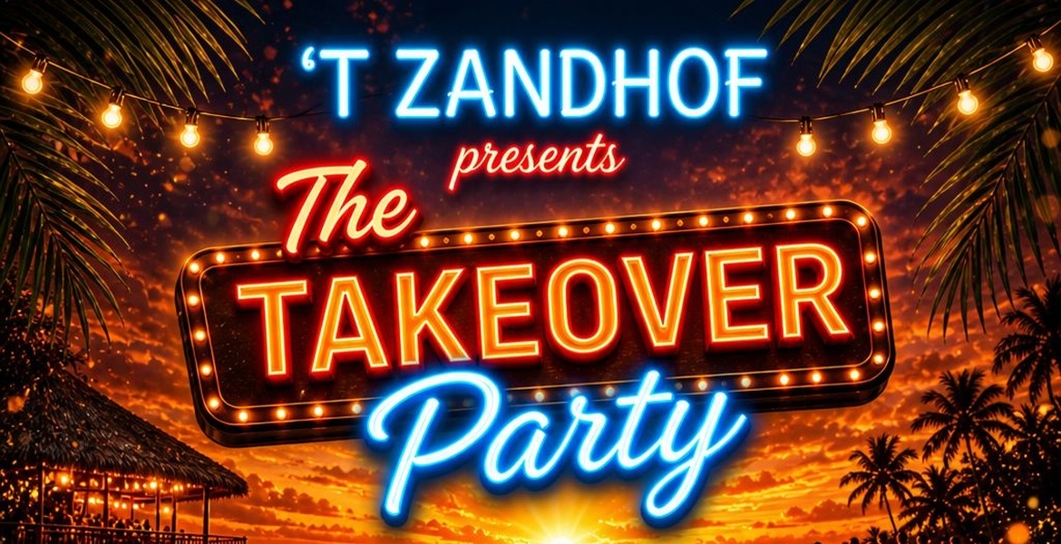 Takeover Party Zandhof 2026